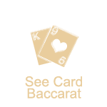 See Card Baccarat